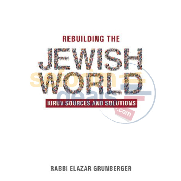 Rebuilding The Jewish World