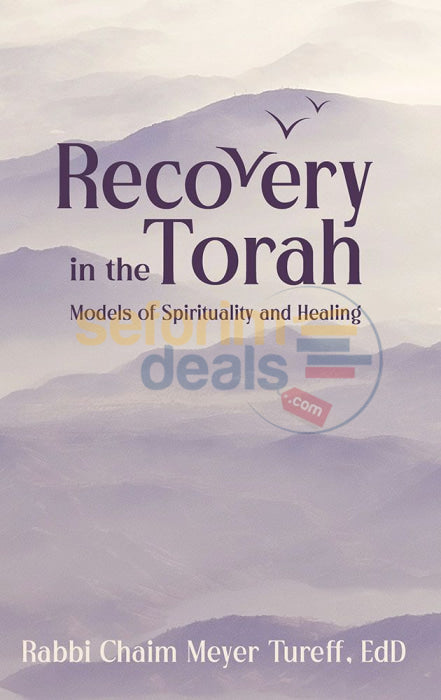 Recovery In The Torah