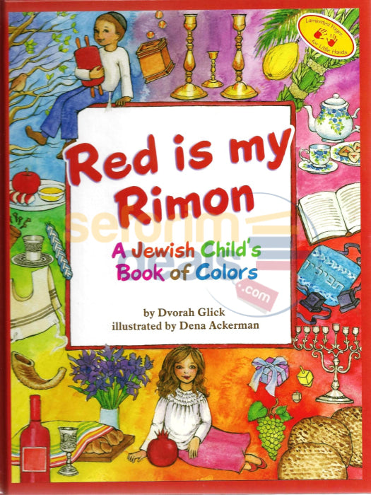 Red Is My Rimon - A Jewish Childs Book Of Colors