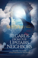 Regards From Our Upstairs Neighbors