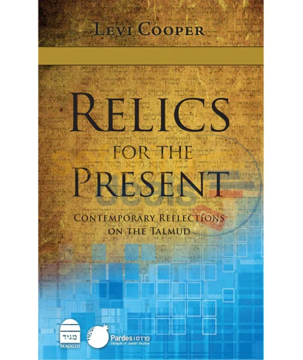 Relics For The Present - Vol. 1