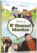 Stories of R' Shmuel Munkes - Comics