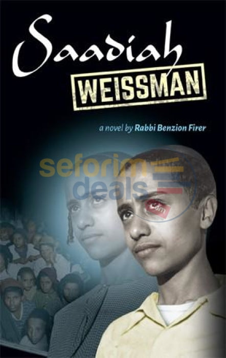 Saadiah Weissman - Novel