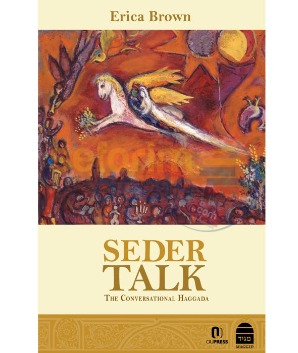 Seder Talk - The Conversational Haggada