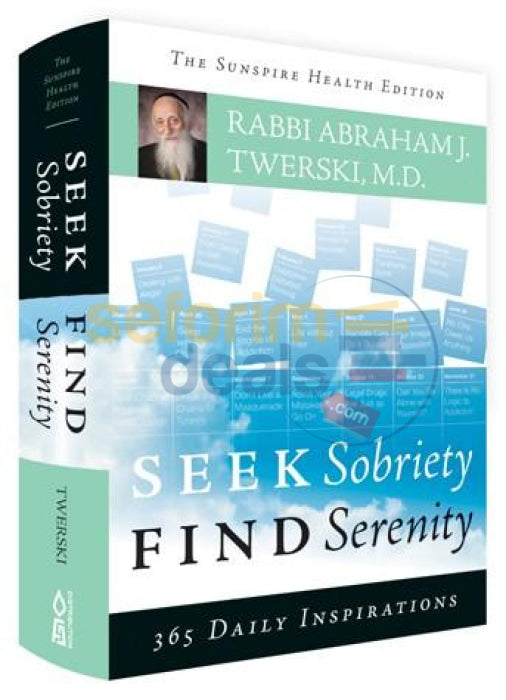 Seek Sobriety Find Serenity