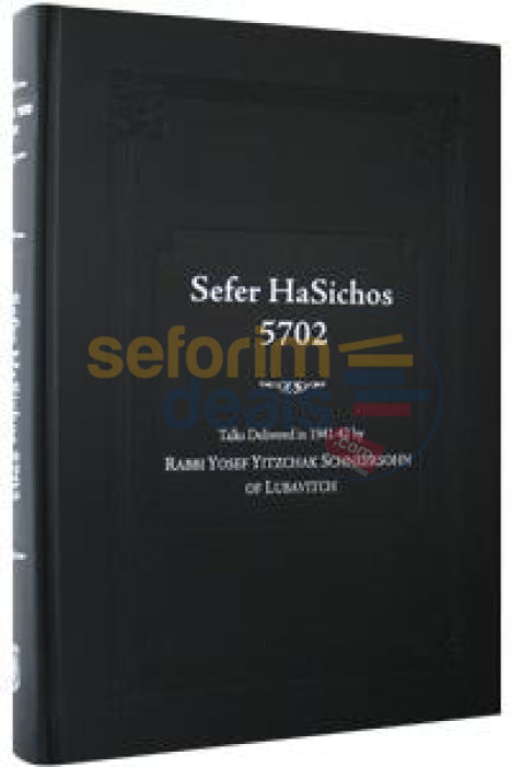 Sefer Hasichos 5702 (English)