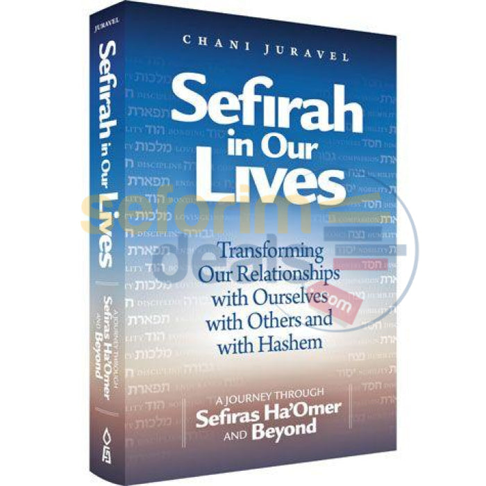 Sefirah In Our Lives