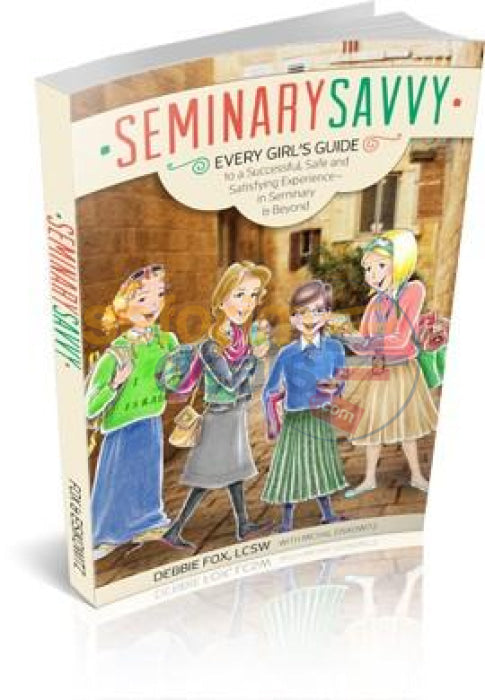 Seminary Savvy