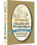Shabbos Perspectives - The Holy Day Of Rest
