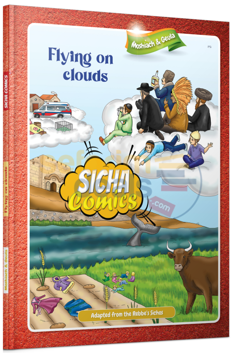 Sicha Comics - Moshiach & Geula