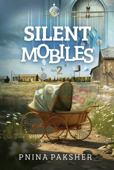 Silent Mobiles Part 2