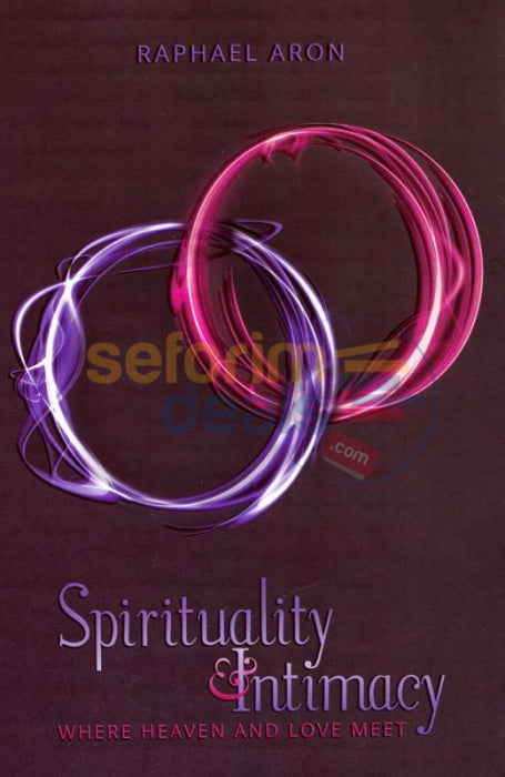 Spirituality And Intimacy