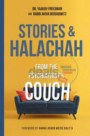 Stories & Halachah from the Psychiatrist’s Couch