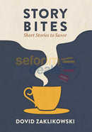 Story Bites - Short Stories To Savor