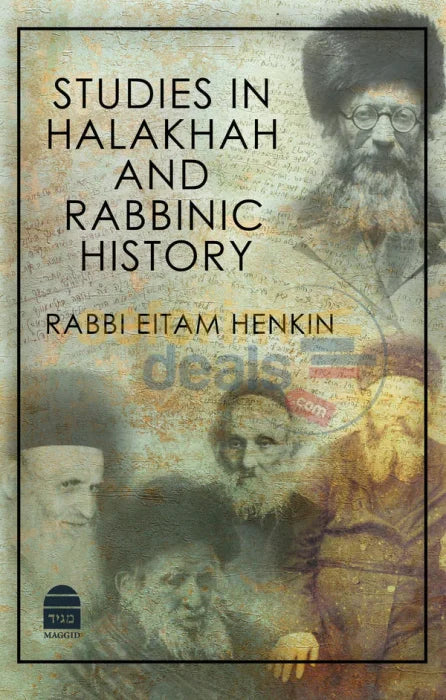 Studies In Halakhah And Rabbinic History