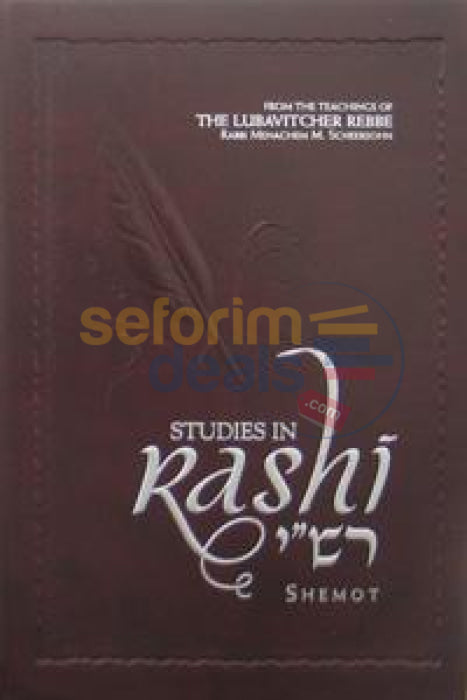 Studies In Rashi - Shemos