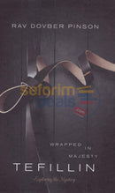 Tefillin - Wrapped In Majesty Exploring The Mystery