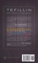 Tefillin - Wrapped In Majesty Exploring The Mystery