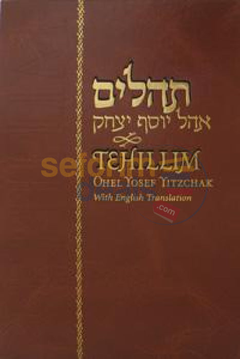 Tehillim Ohel Yosef Yitzchak With English 5 X 8