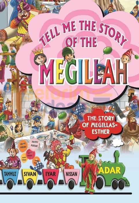 Tell Me The Story Of Megillah