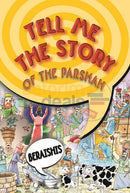 Tell Me The Story Of Parshah - Bereshis