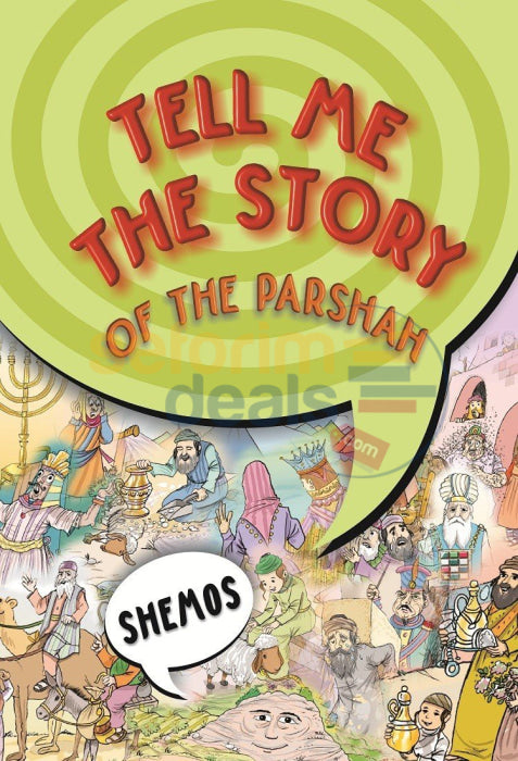 Tell Me The Story Of Parshah - Shemos