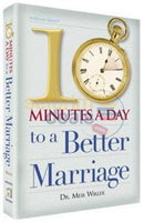 Ten Minutes A Day To Better Marriage