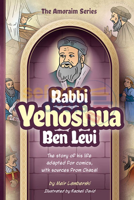 The Amoraim Series - Rabbi Yehoshua ben Levi - Comics