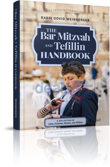 The Bar Mitzvah And Tefillin Handbook