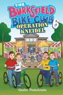 The Burksfield Bike Club: Book 6 - Operation Kneidel Books