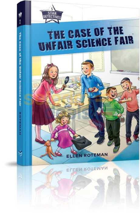 The Case Of The Unfair Science Fair