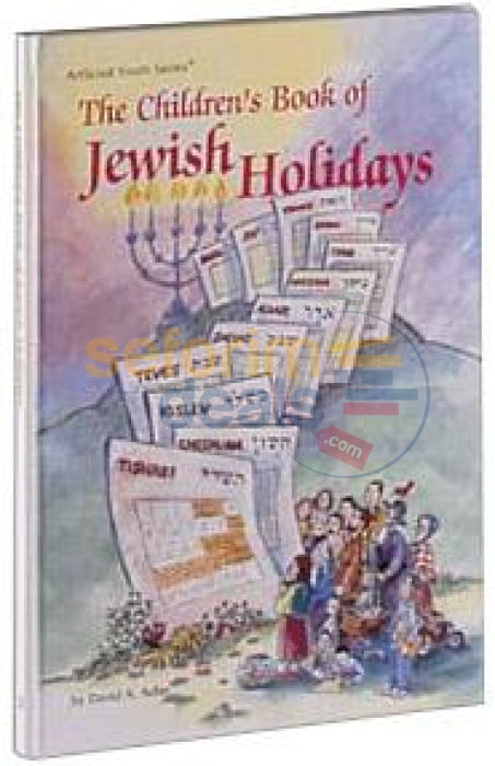 The Childrens Book Of Jewish Holidays - Hardcover