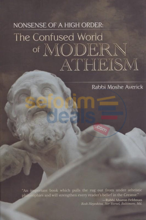 The Confused World Of Modern Atheism