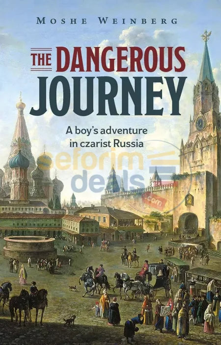 The Dangerous Journey