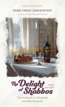 The Delight of Shabbos