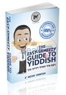 The Easy-Shmeezy Guide To Yiddish