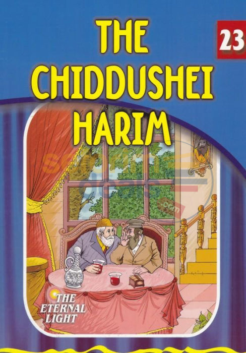 The Eternal Light - Chiddushei Harim