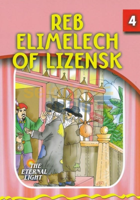 The Eternal Light - Reb Elimelech Of Lizensk