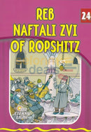 The Eternal Light - Reb Naftali Zvi Of Ropshitz