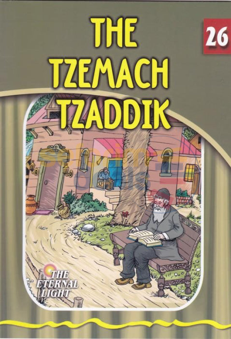 The Eternal Light - Tzemach Tzaddik