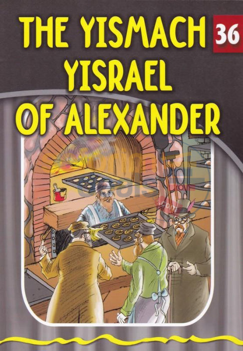 The Eternal Light - Yismach Yisrael Of Alexander