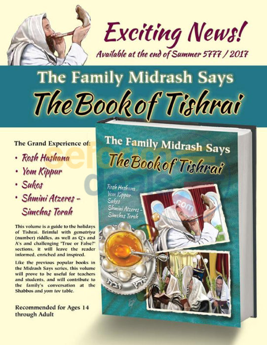 The Family Midrash Says - The Book Of Tishrai