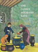 The Family Midrash Says - Melachim-Kings 2