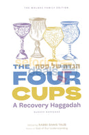 The Four Cups - A Recovery Haggadah