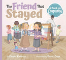 The Friend That Stayed