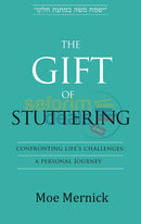 The Gift Of Stuttering