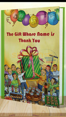 The Gift Whose Name is Thank You