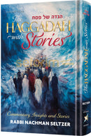 The Haggadah with Stories