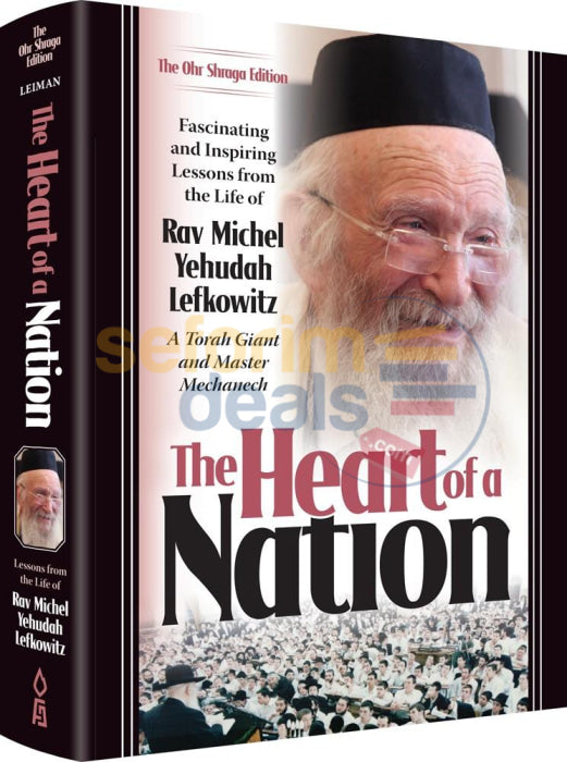 The Heart Of A Nation - Rav Michel Yehudah Lefkowitz