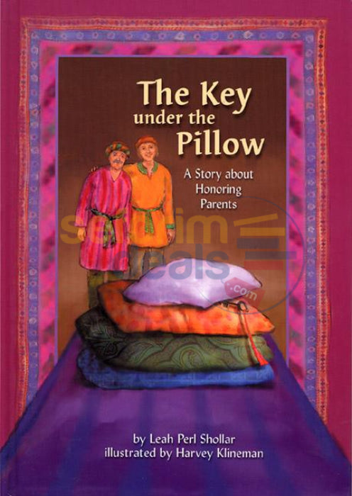 The Key Under The Pillow - A Story About Honoring Parents